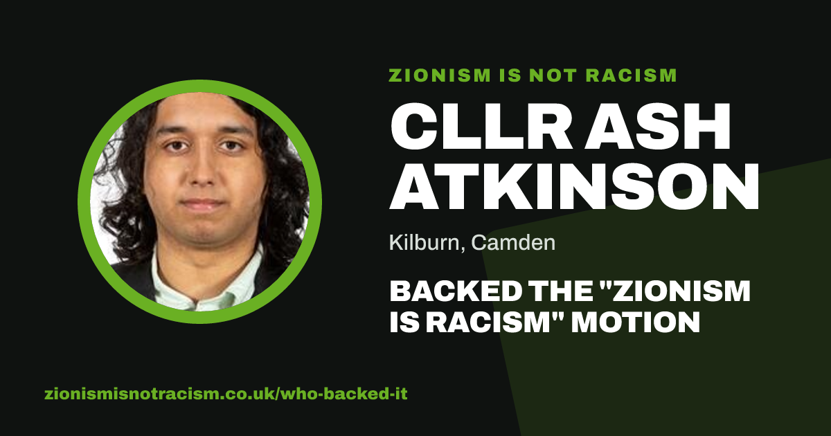Share image: Cllr Ash Atkinson backed the "Zionism is Racism" motion
