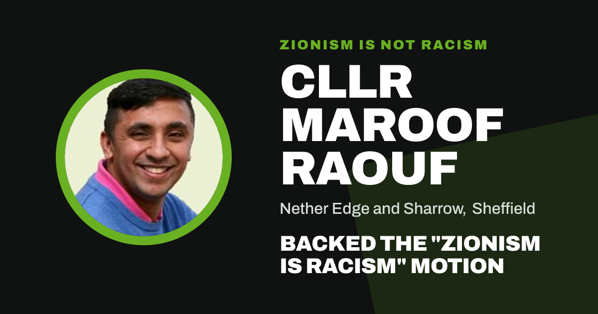 Share image: Cllr Maroof Raouf backed the "Zionism is Racism" motion
